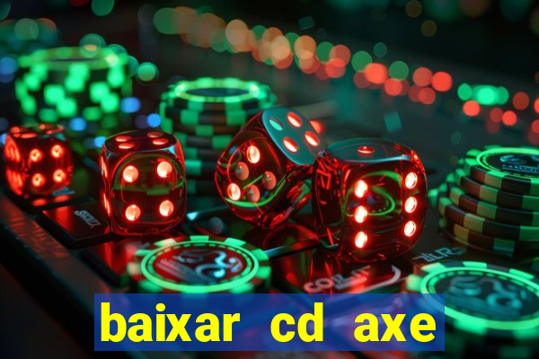 baixar cd axe bahia 2000 gratis